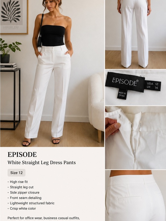 Episode Pants - Episode White Straight Leg Dress Pants Women’s Size 12 Minimalist Trousers